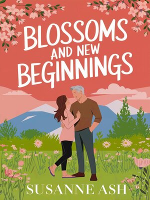 cover image of Blossoms & New Beginnings